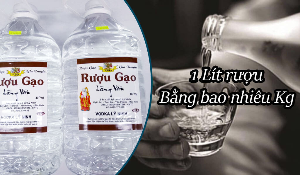 1 lít rượu bằng bao nhiêu kg