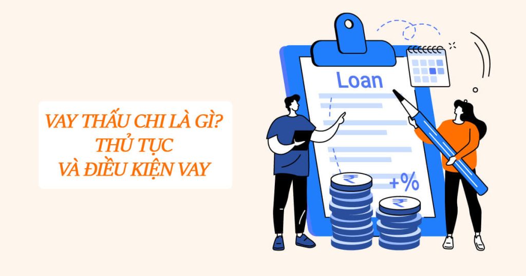 Vay thấu chi là gì